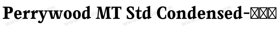 Perrywood MT Std Condensed字体转换